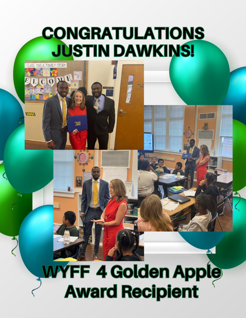 Congratulations Justin Dawkins! WYFF 4 Golden Apple Award Recipient.
